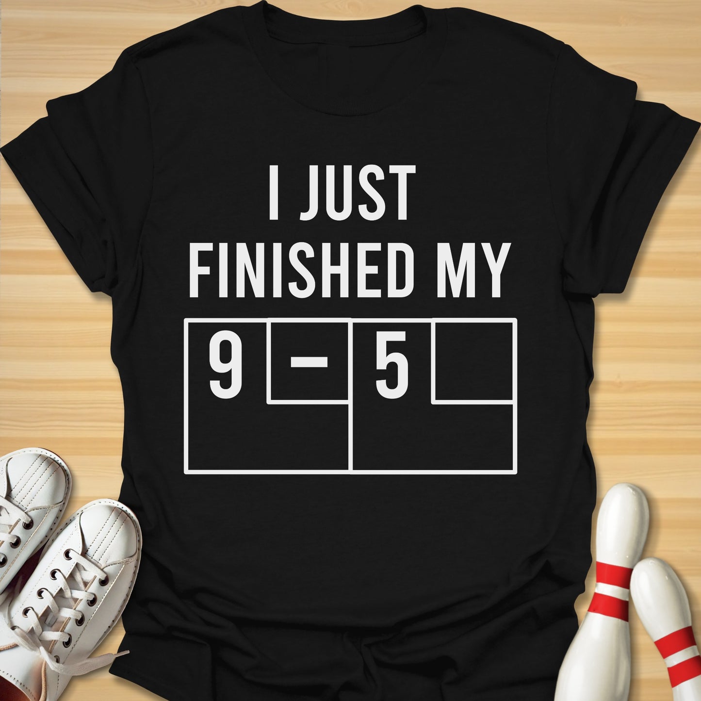 Bowling After 9-5 T-Shirt