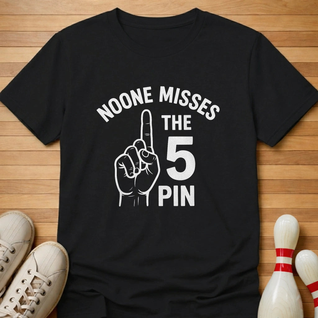 Noone Misses The 5 Pin T-Shirt