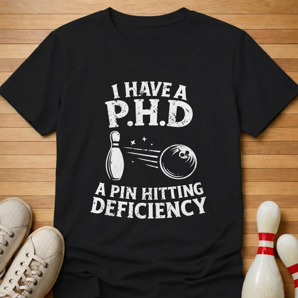Pin Hitting Deficiency T-Shirt