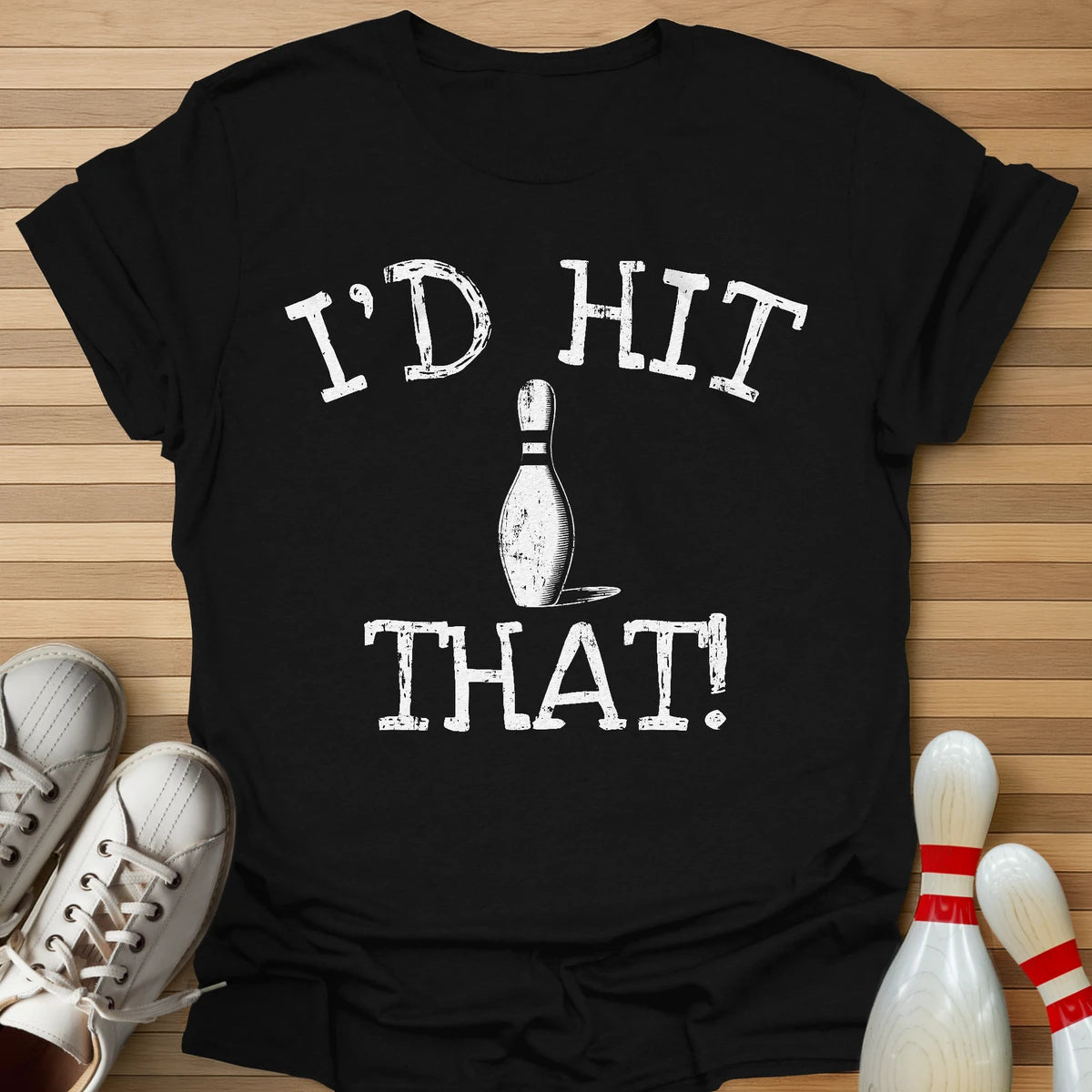 Hit That T-Shirt