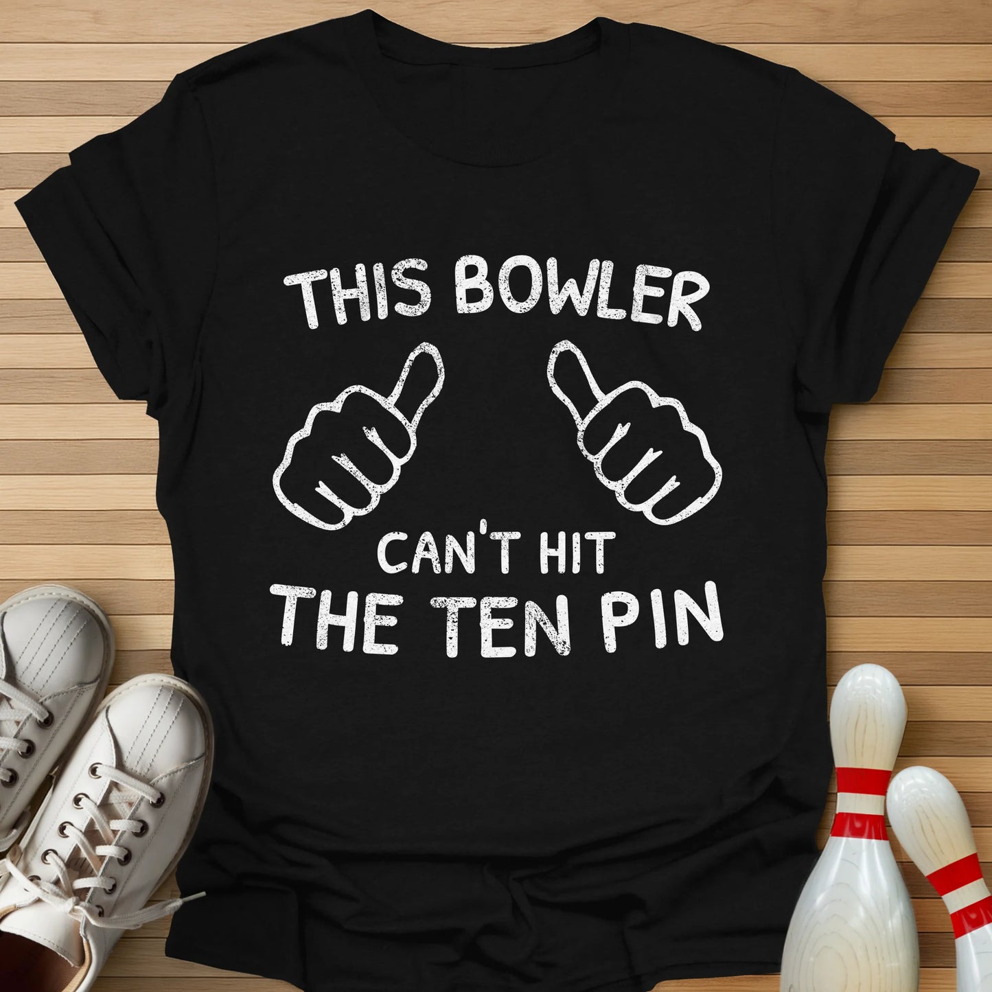 This Bowler Cannot T-Shirt