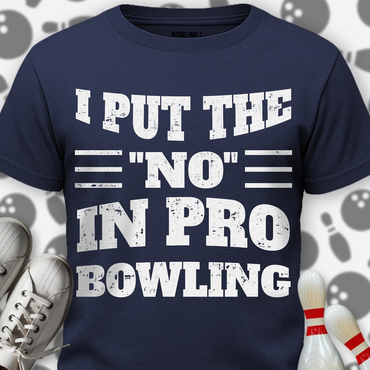 I Put The No In T-Shirt
