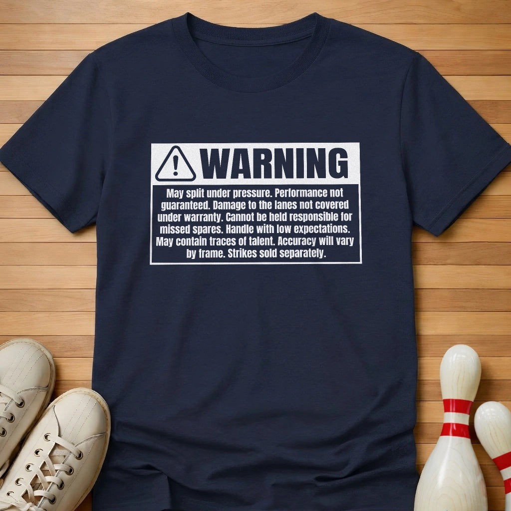 Low Skill Warning T-Shirt