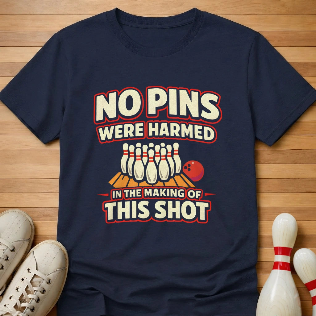 No Pins Were Harmed T-Shirt
