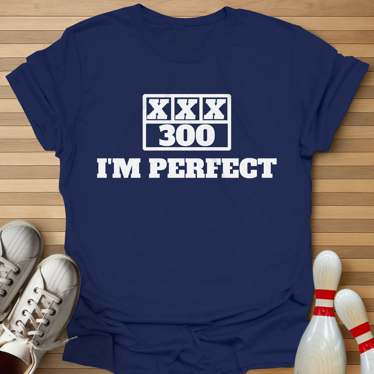 I'm Perfect Scoreboard T-Shirt