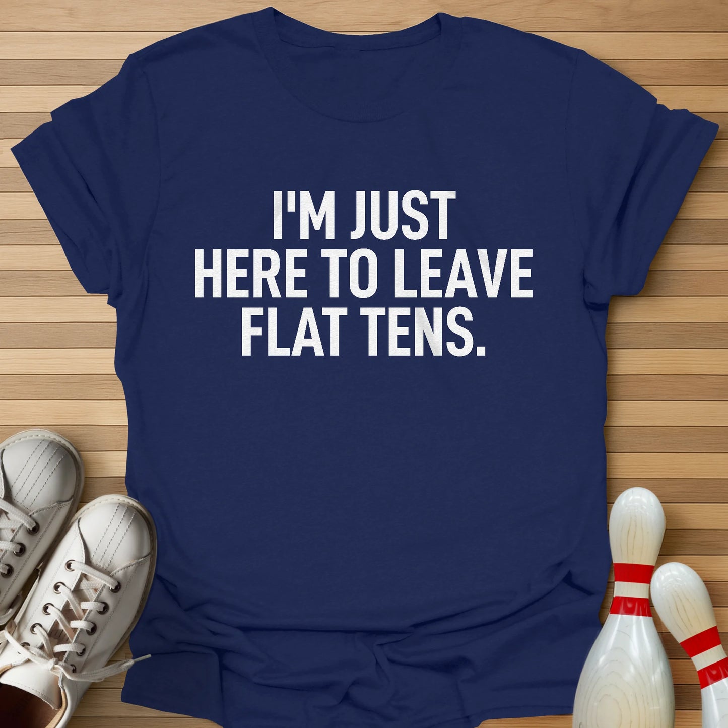 I'm Just Here T-Shirt