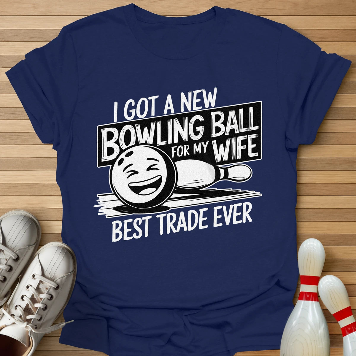 Bowling Ball For Wife T-Shirt