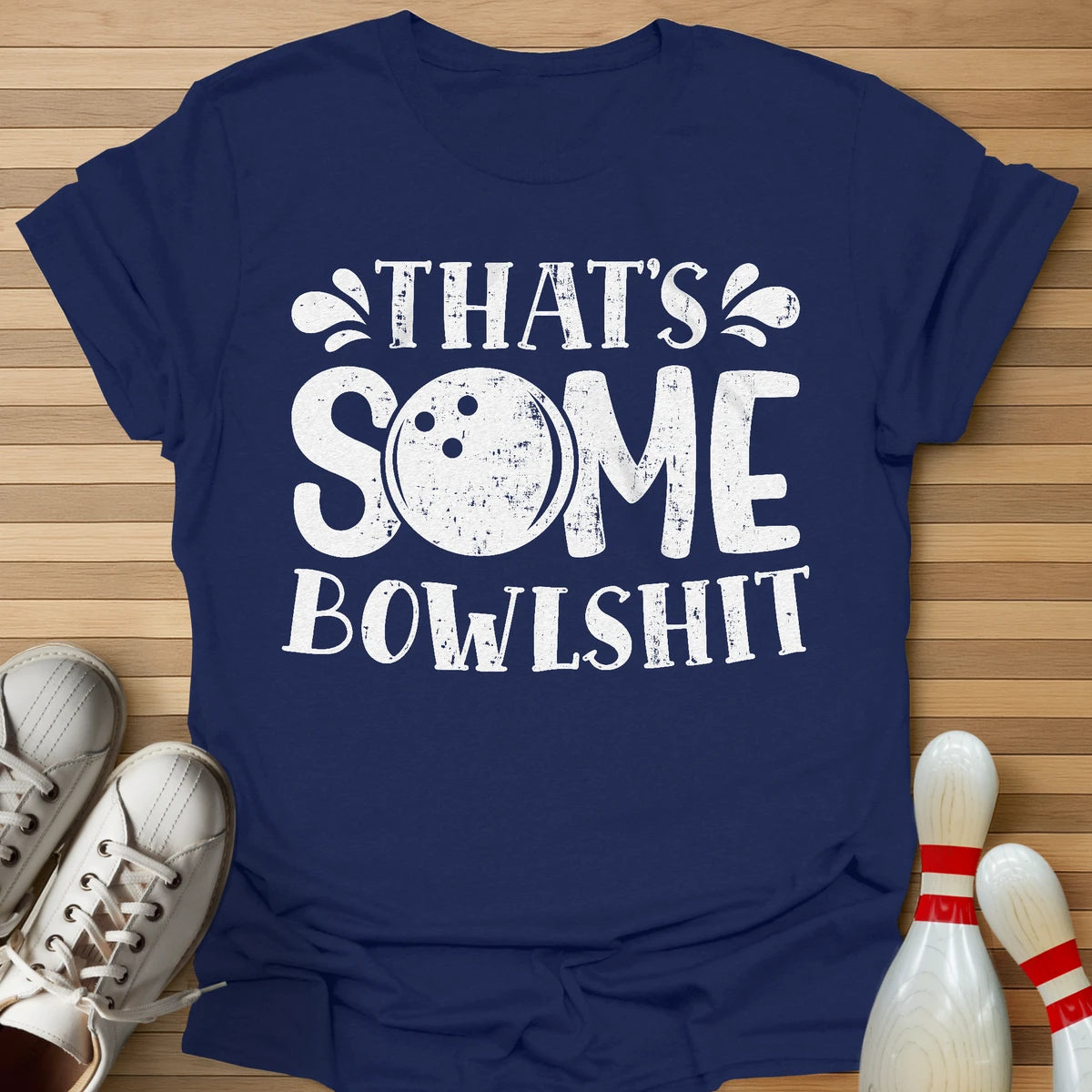 That's Some Bowl T-Shirt