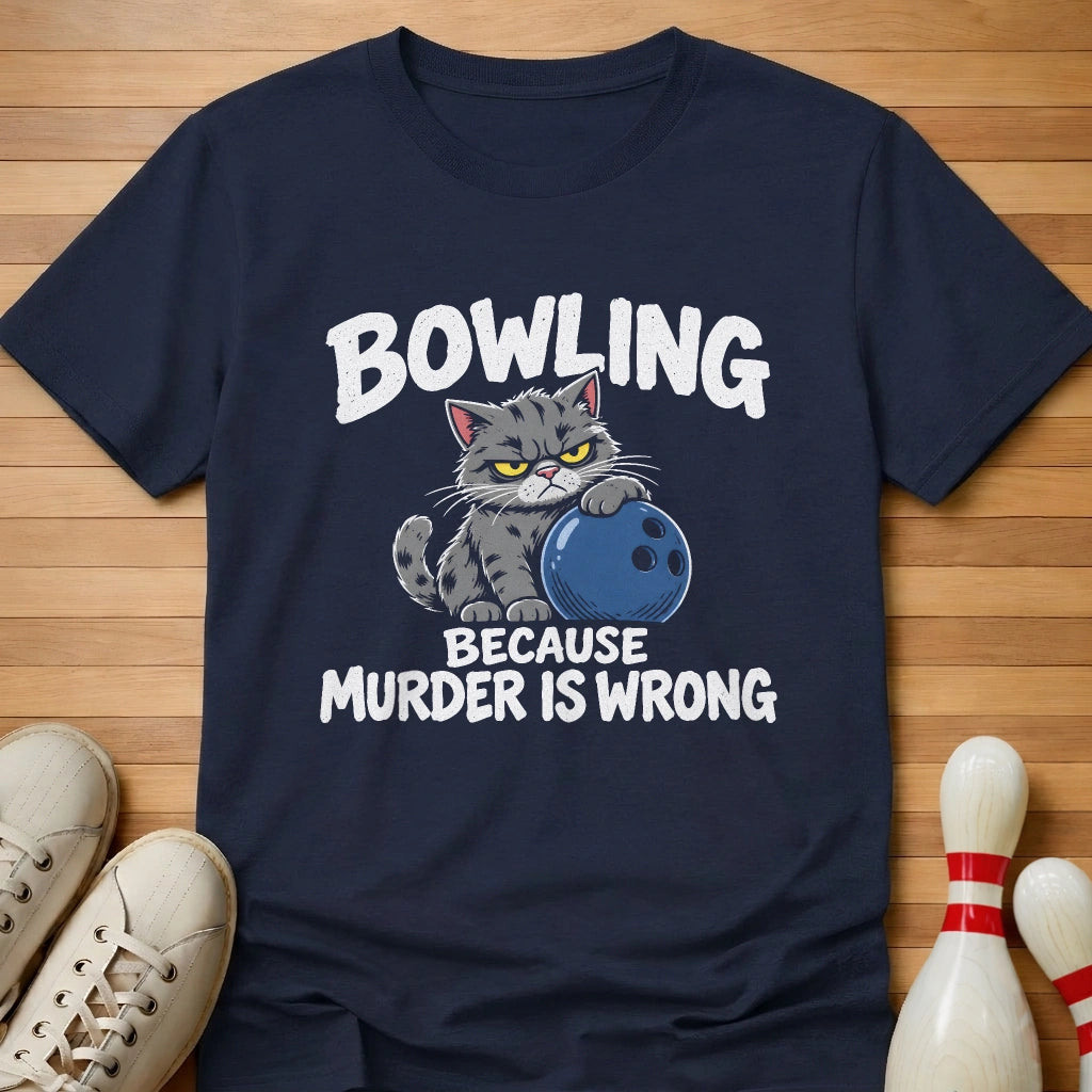 Murder Wrong T-Shirt
