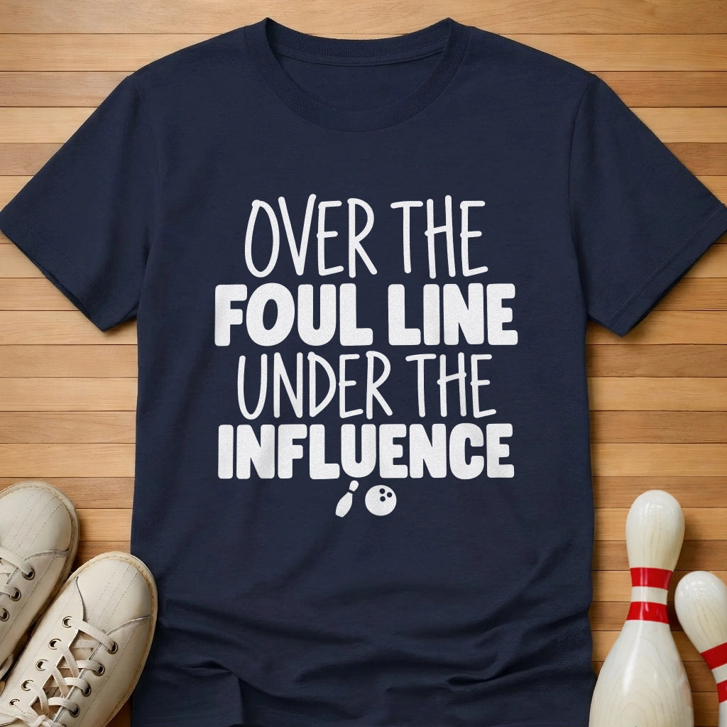 Under The Influence T-Shirt