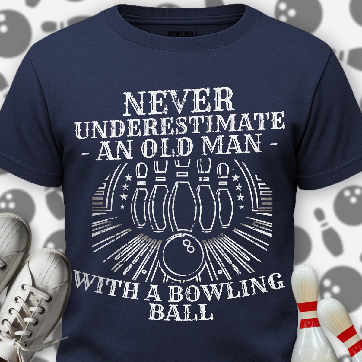Never Underestimate T-Shirt