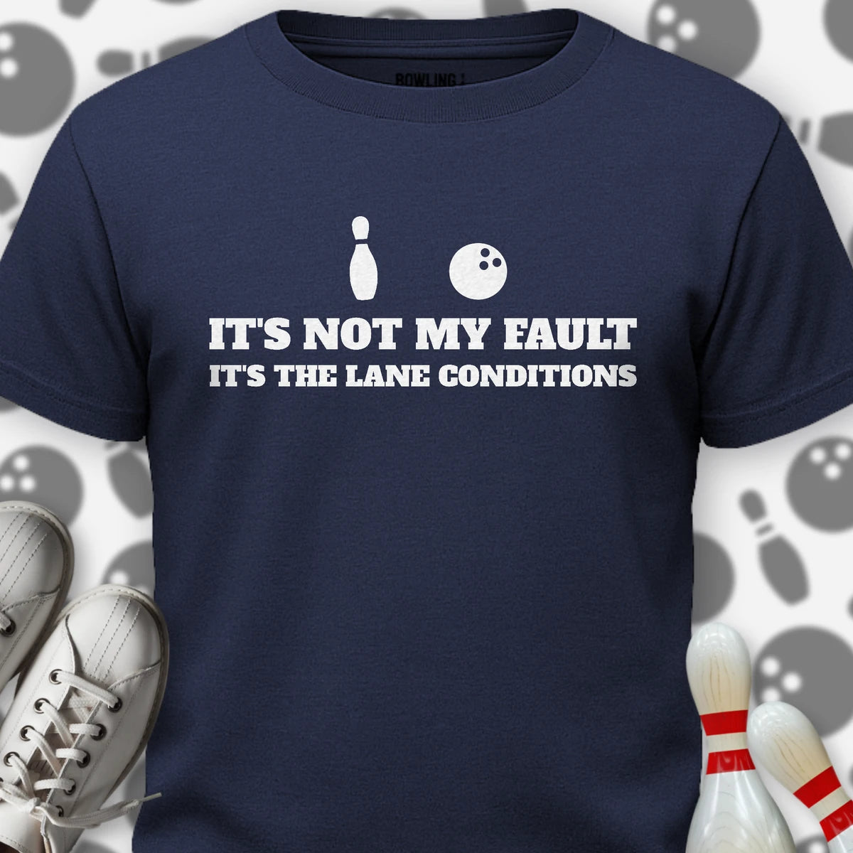 It's The Lanes Fault T-Shirt
