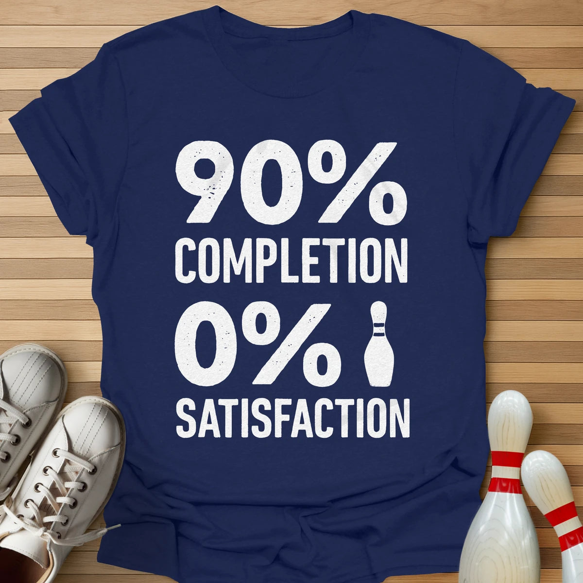0% Satisfation T-Shirt