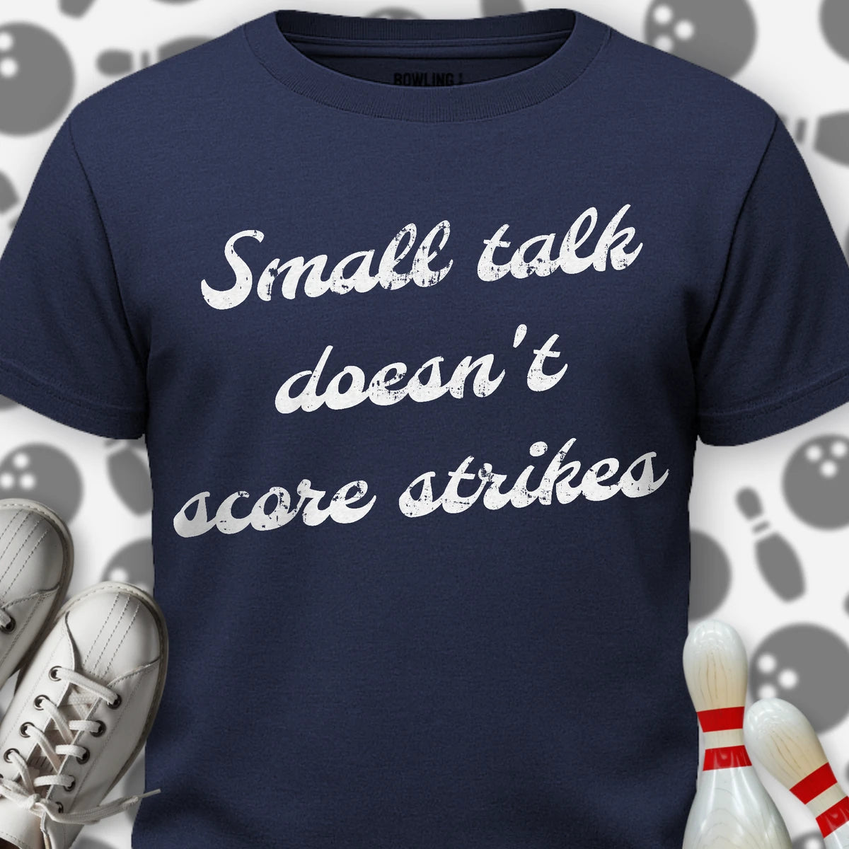 Doesn't Score Strikes T-Shirt