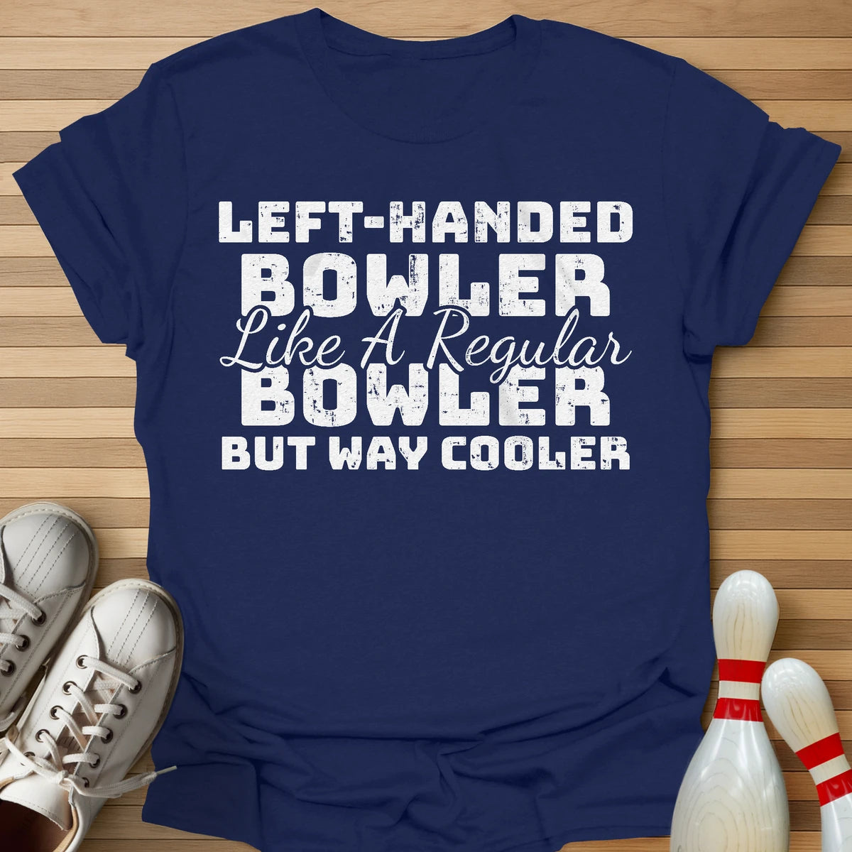 But Way Cooler T-Shirt