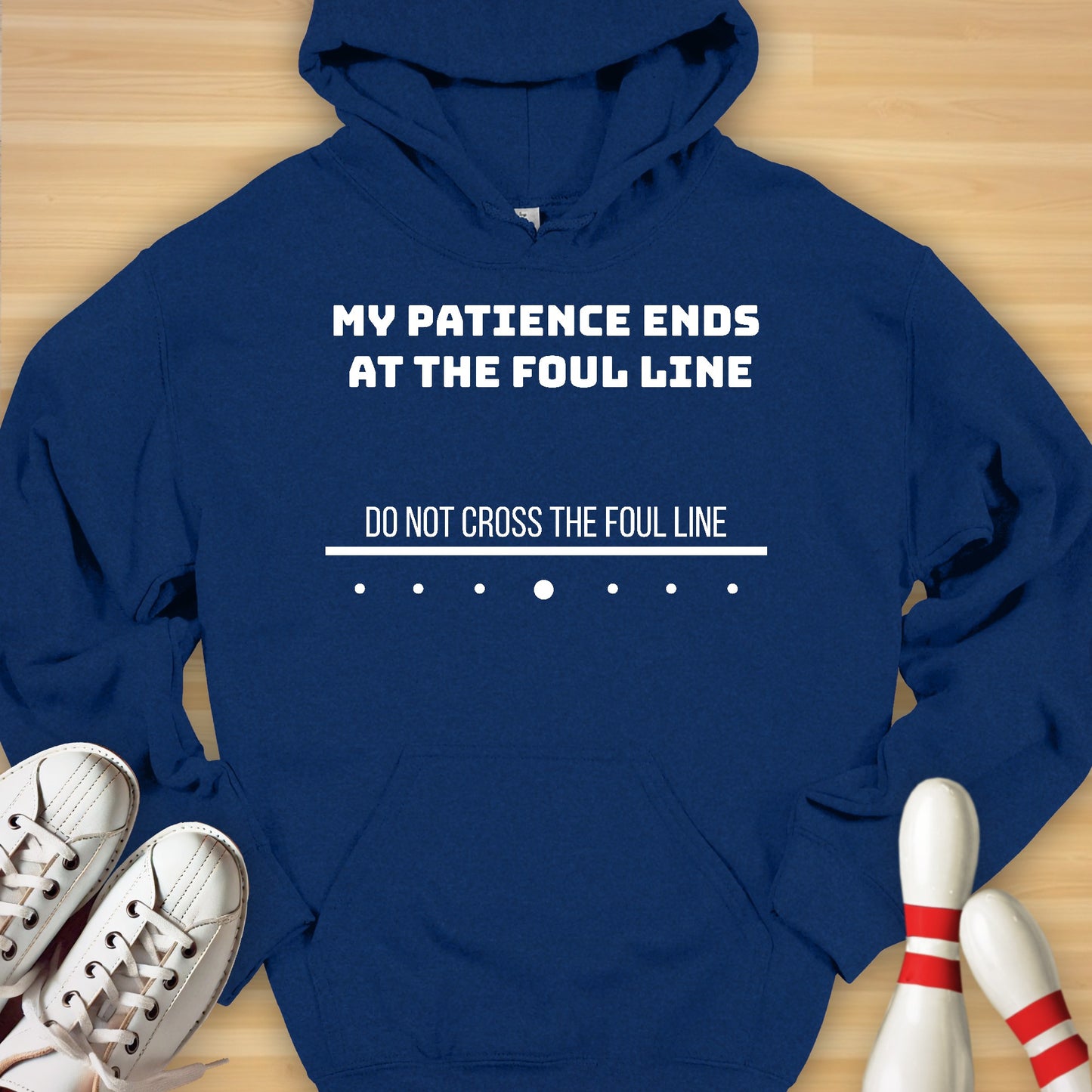 DO NOT CROSS THE FOUL LINE Hoodie