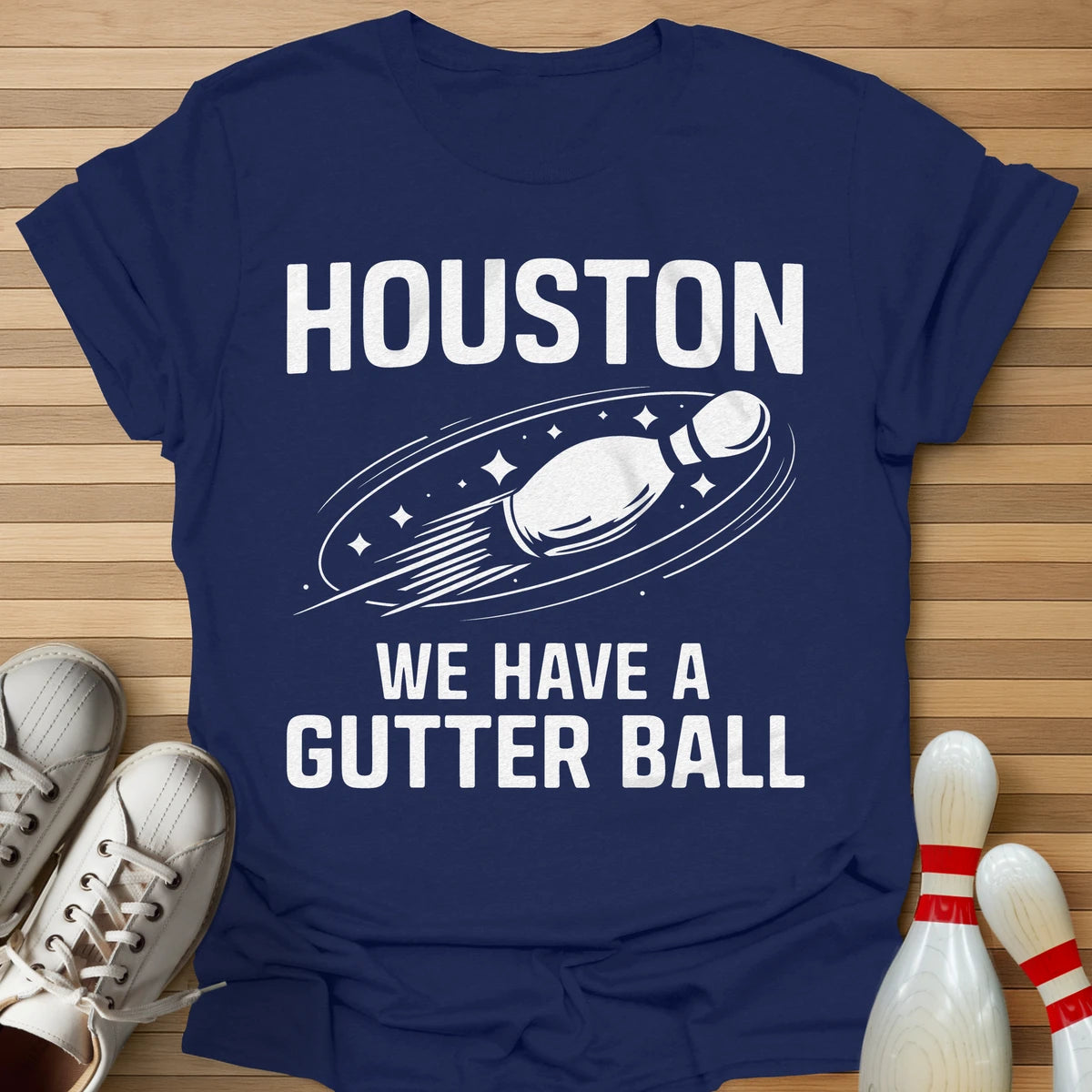 We Have A Gutter Ball T-Shirt