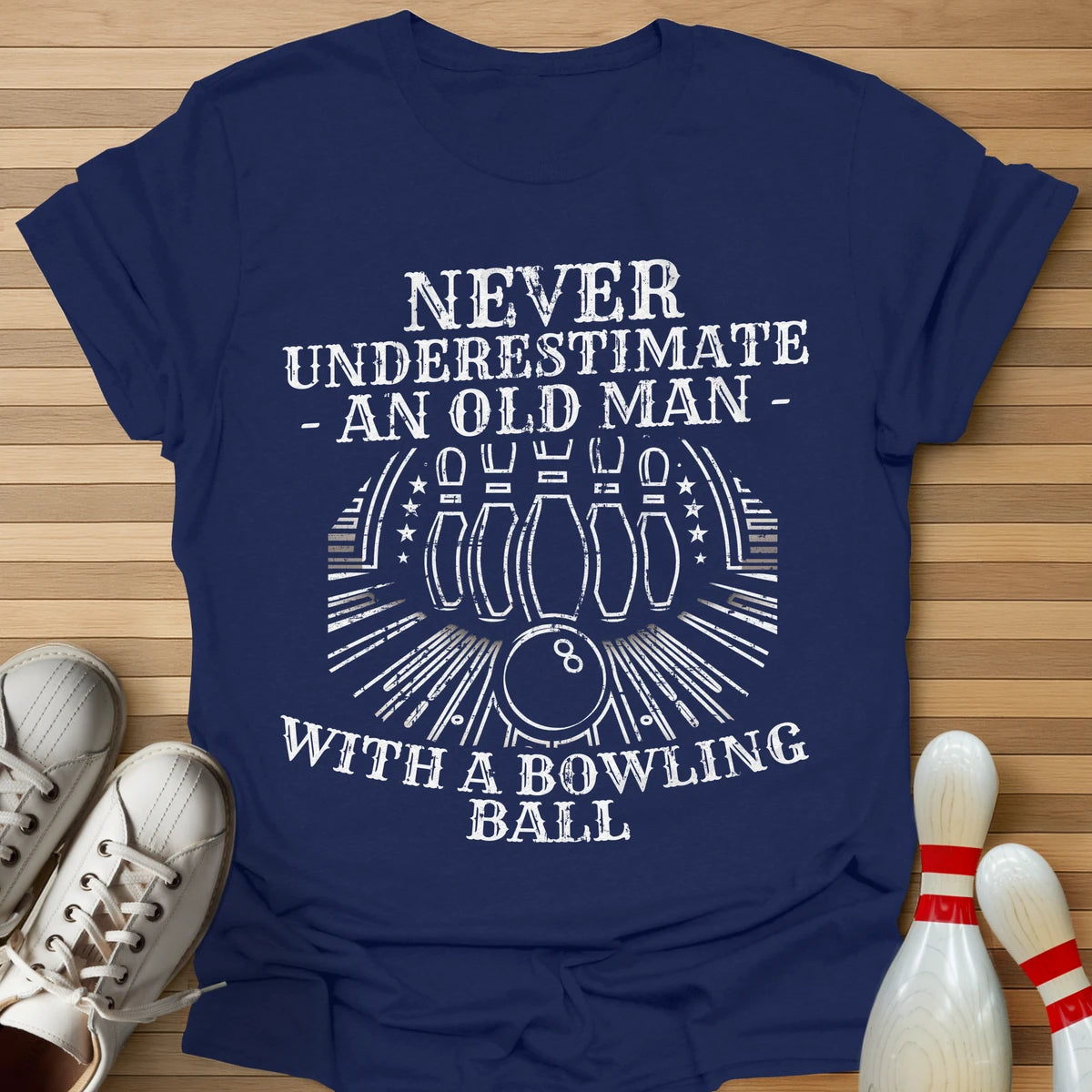 Never Underestimate T-Shirt