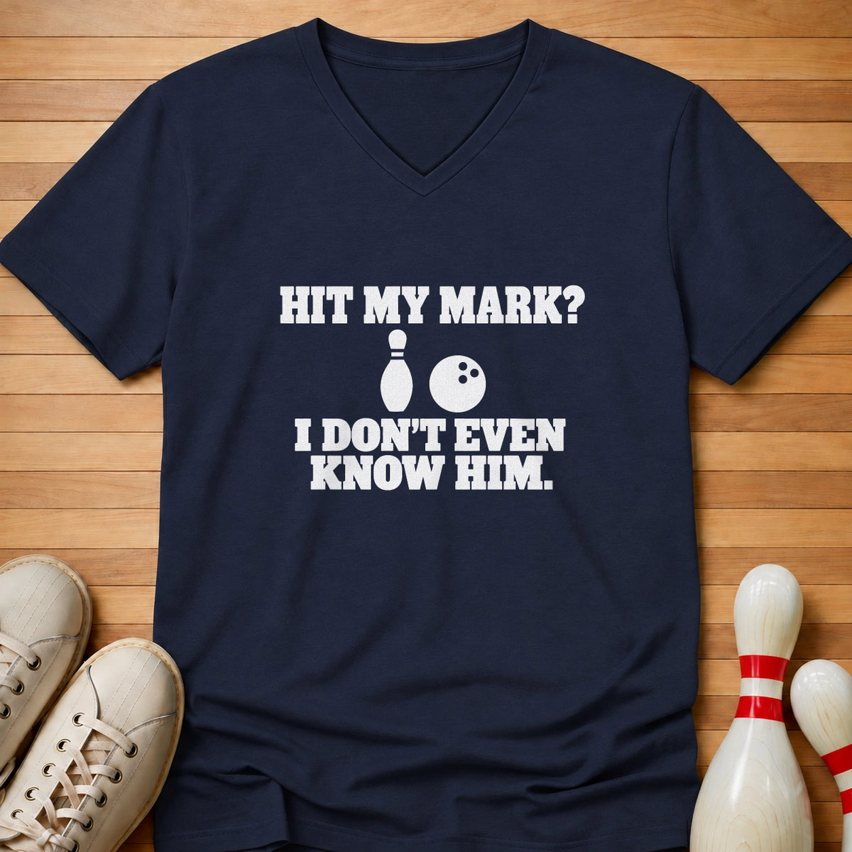 Don't Even Know Him Women's V-Neck