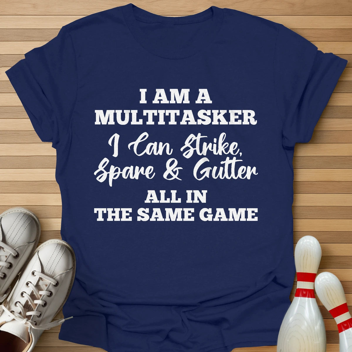 Multitasker T-Shirt