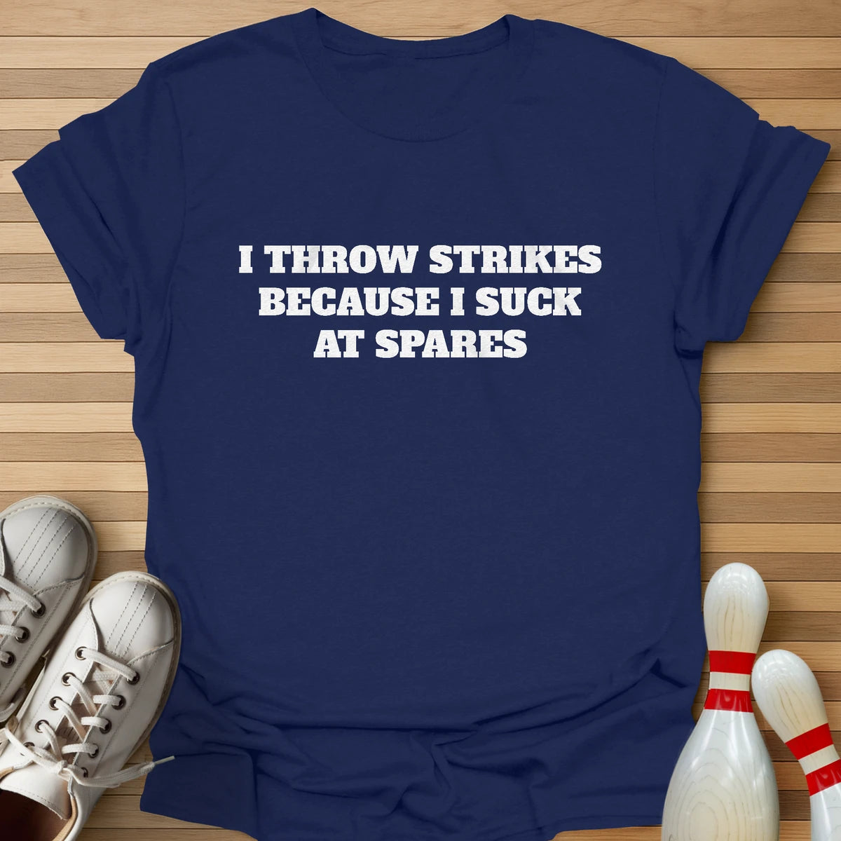 The Reason I Throw Strikes T-Shirt
