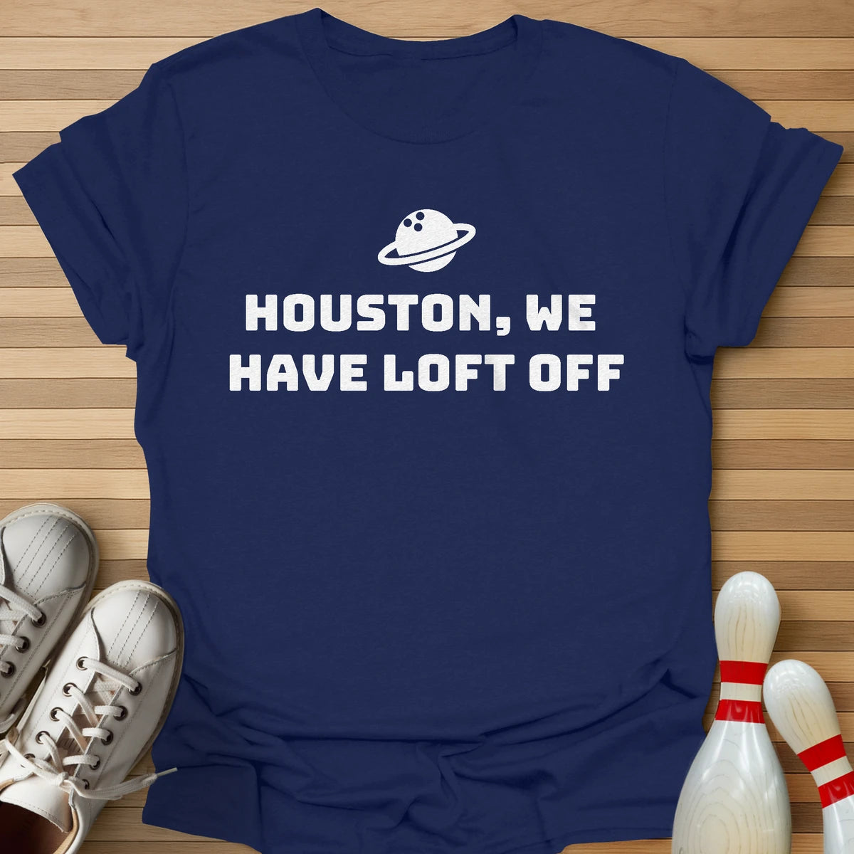 We Have Loft Off T-Shirt