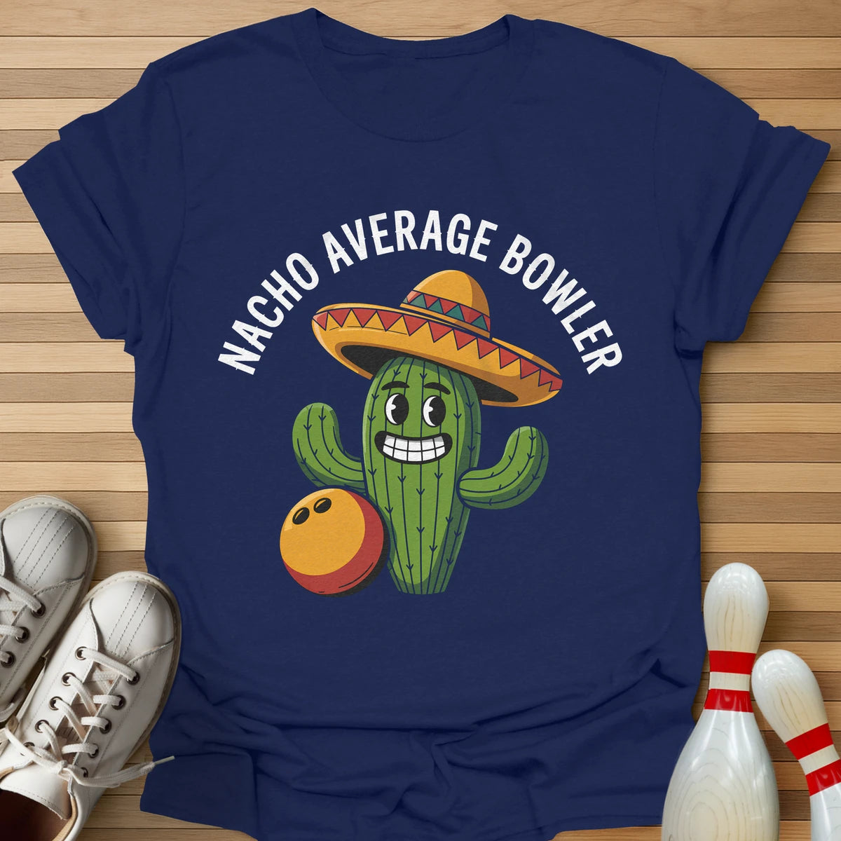 Nacho Average Bowler Cactus T-Shirt