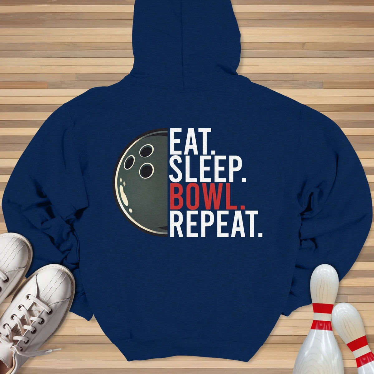 Eat Sleep Bowl Repeat Hoodie
