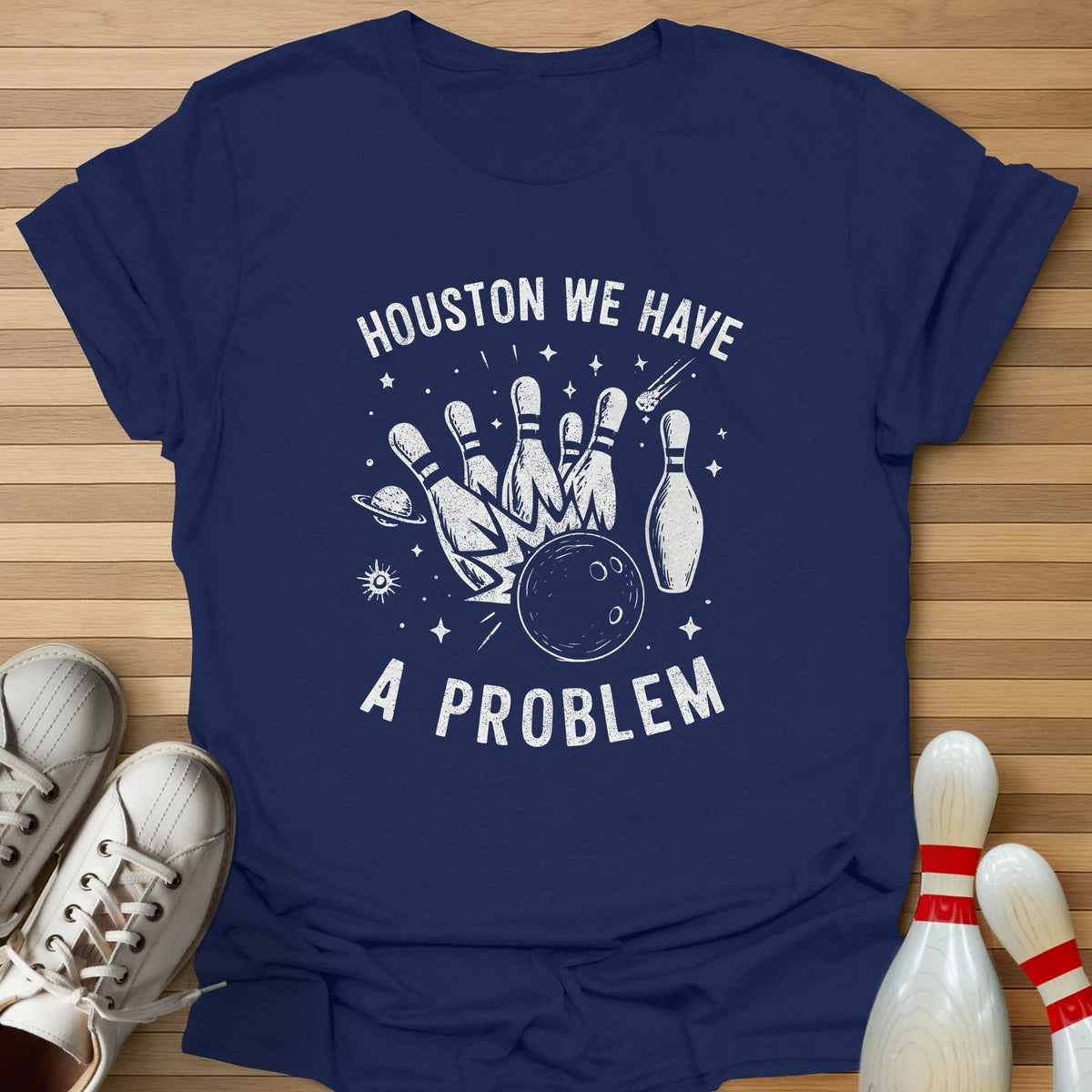 We Have A Problem T-Shirt