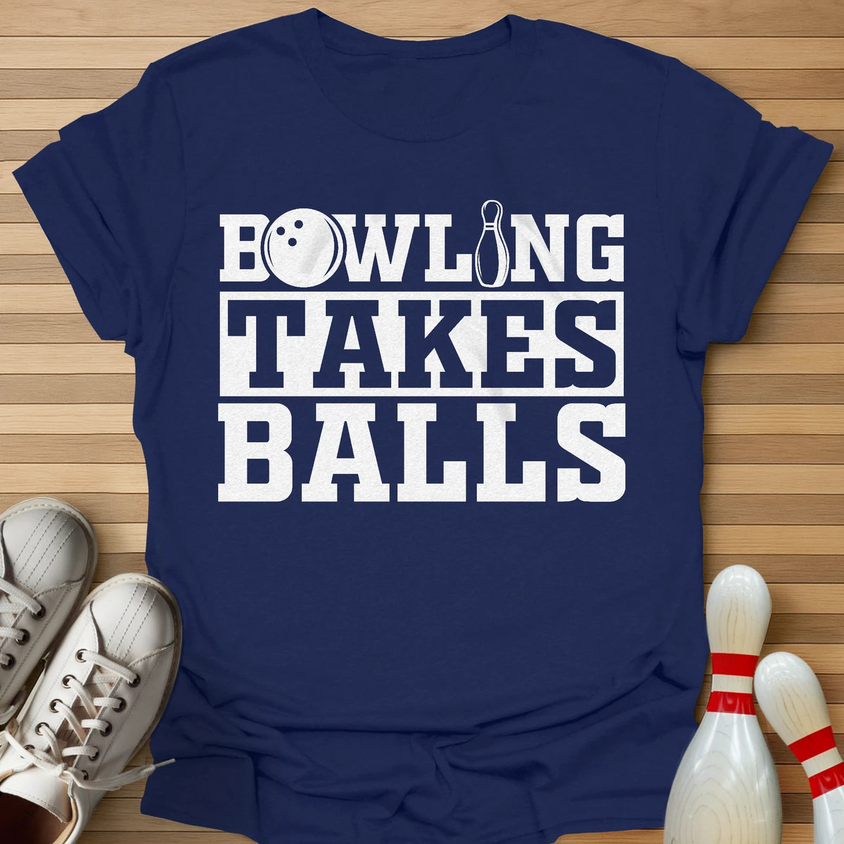 Takes Balls T-Shirt