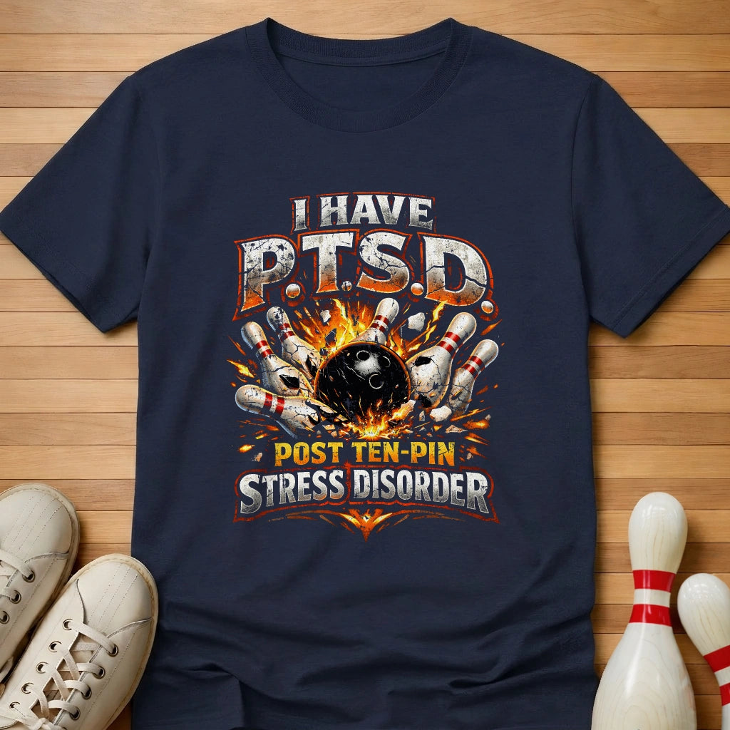Ten-Pin Stress Disorder T-Shirt