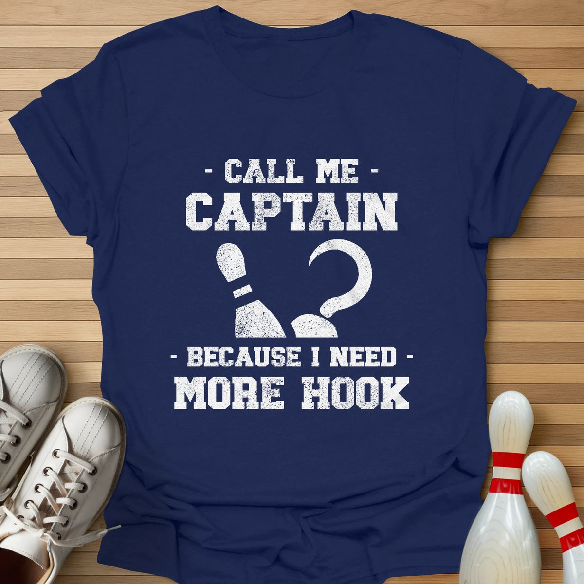 Need More Hook T-Shirt