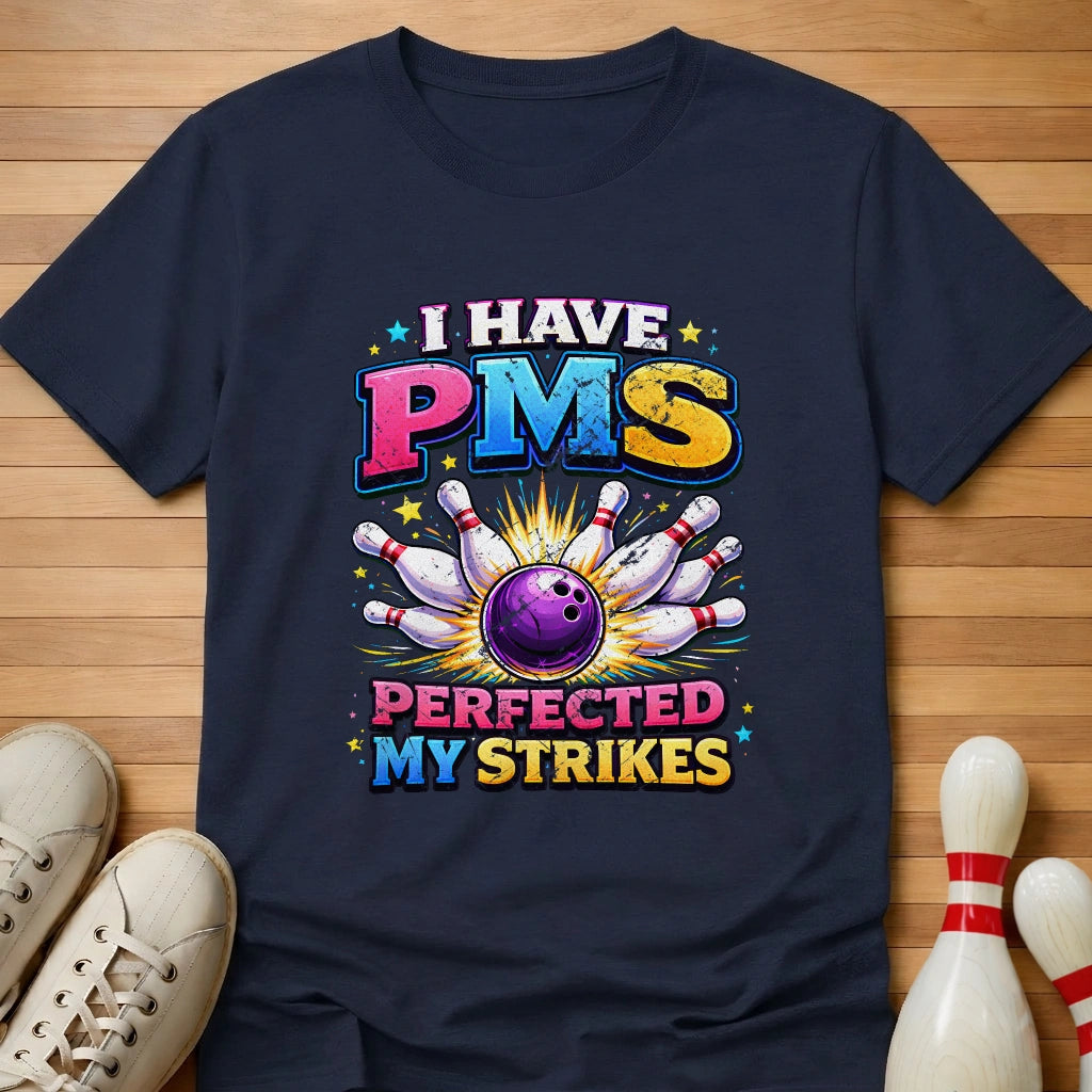 Perfected My Strikes T-Shirt