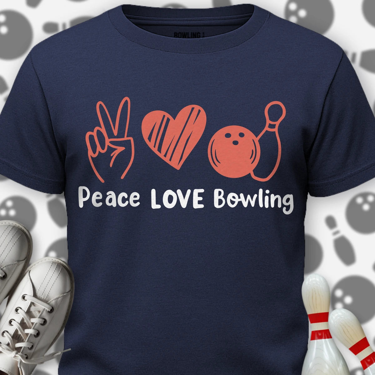 Peace Love & Bowling T-Shirt
