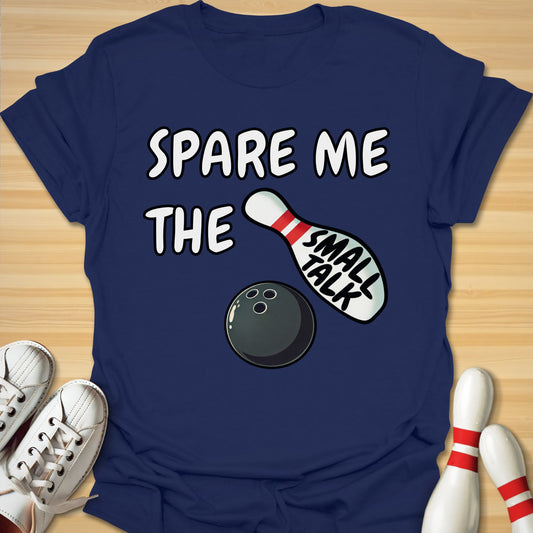 Spare Small Talk T-Shirt