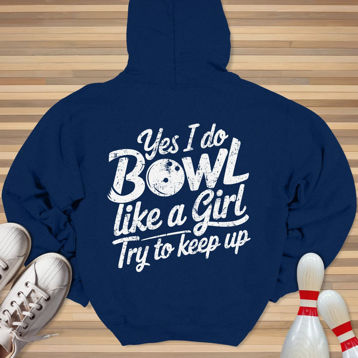 Bowl Like A Girl Hoodie