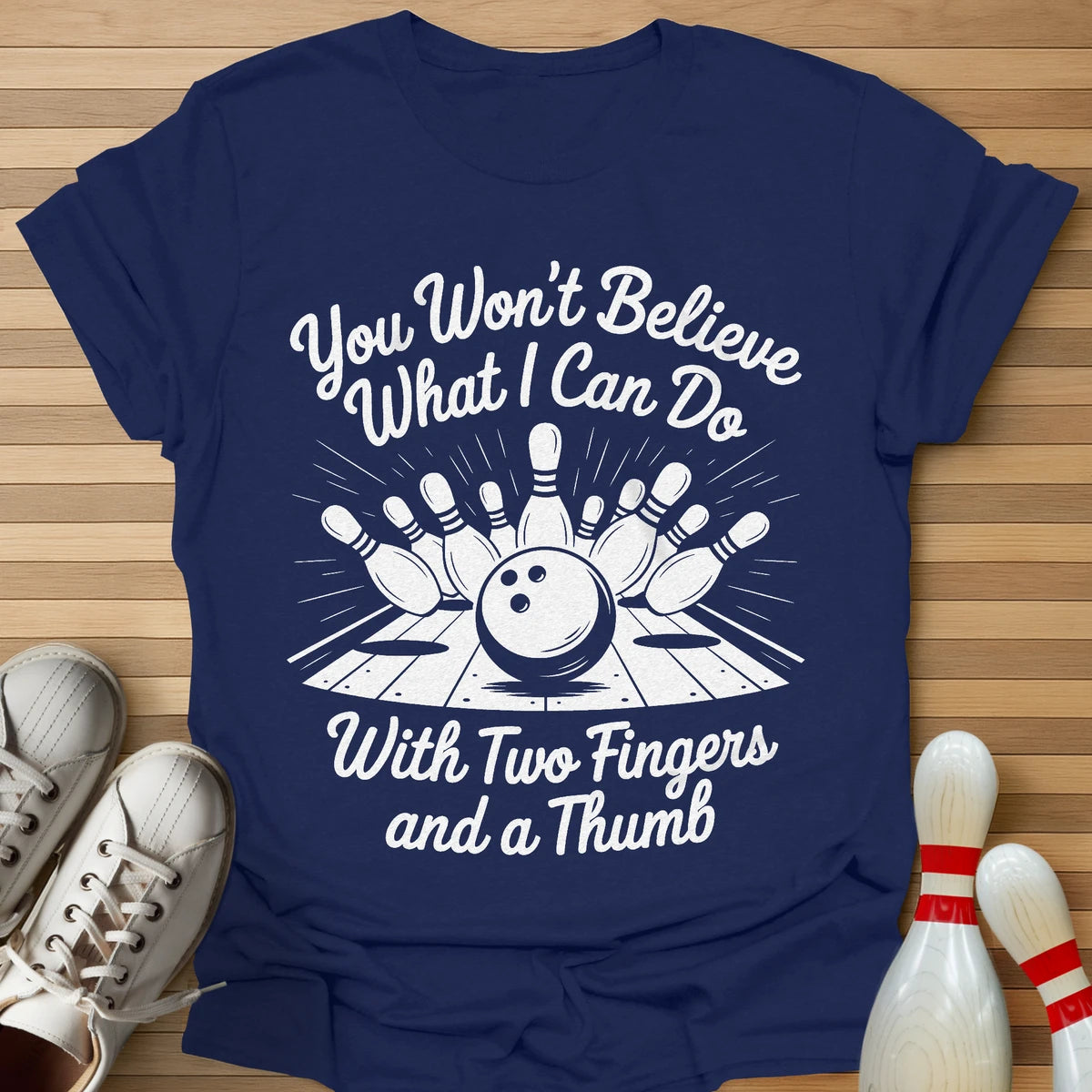 You Won't Believe T-Shirt