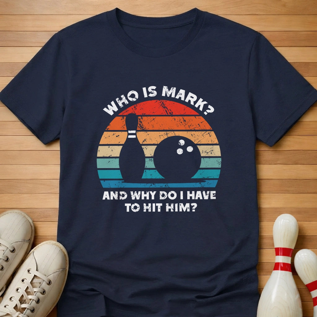 Who Is Mark Sunset T-Shirt