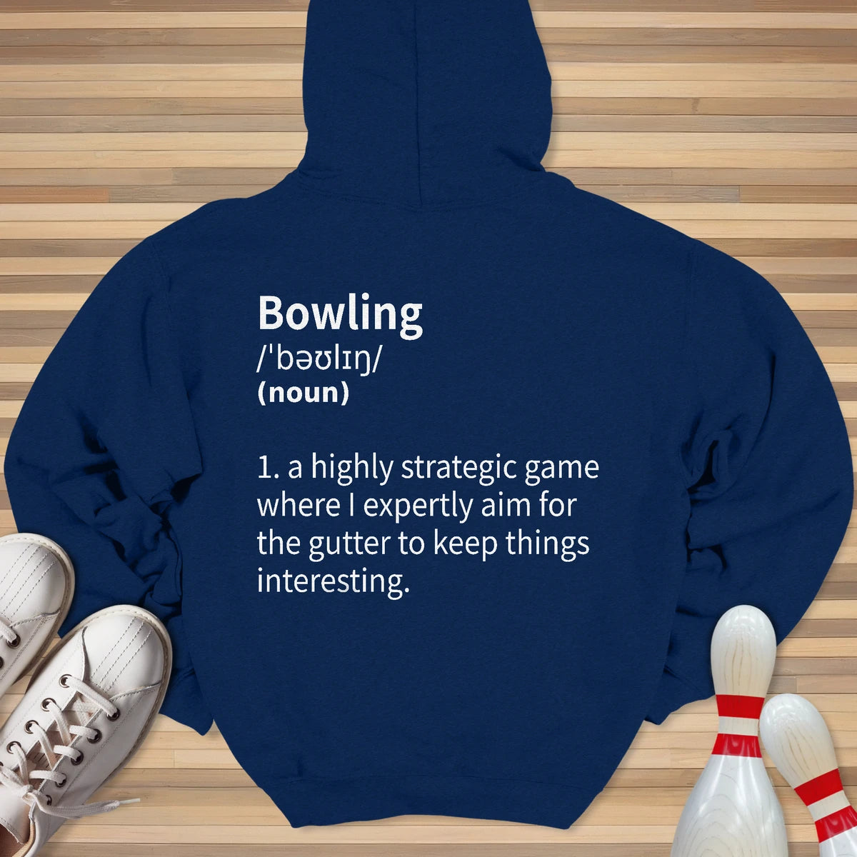 My Bowling Defined Hoodie