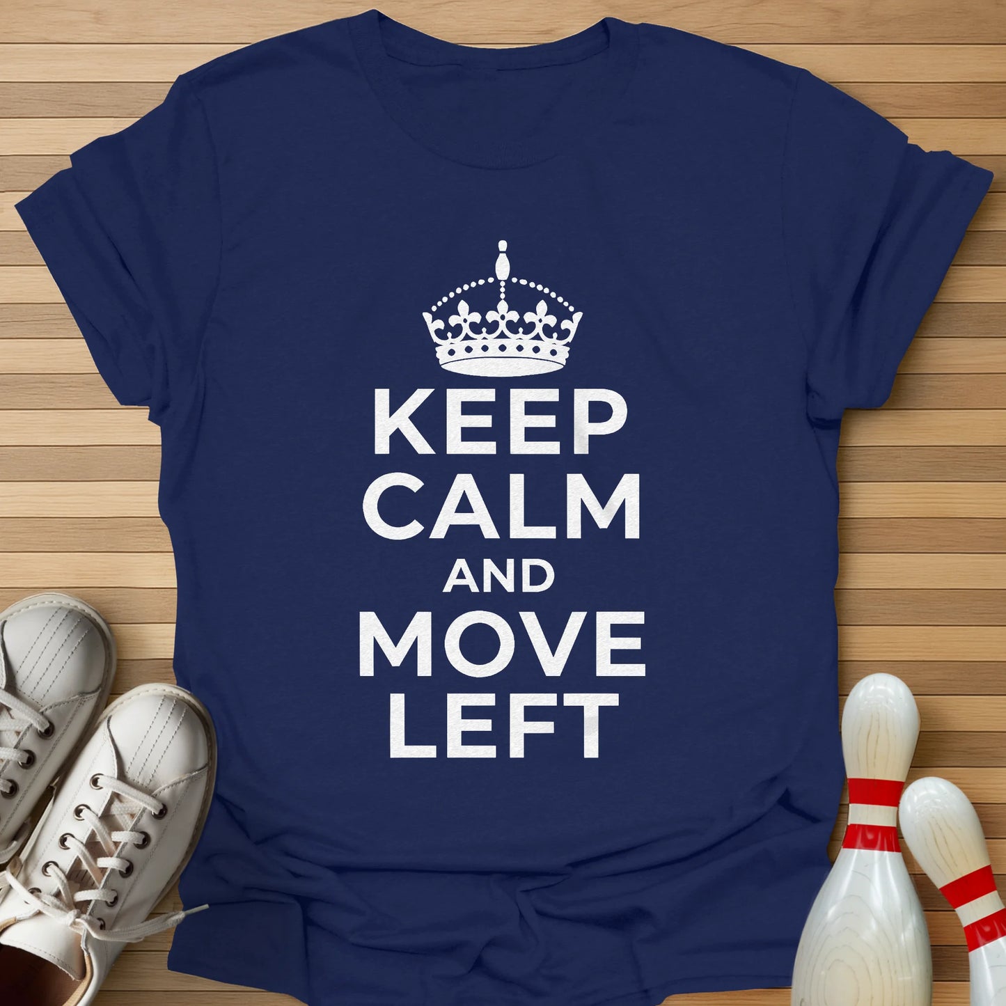 Keep Calm & Move Left T-Shirt