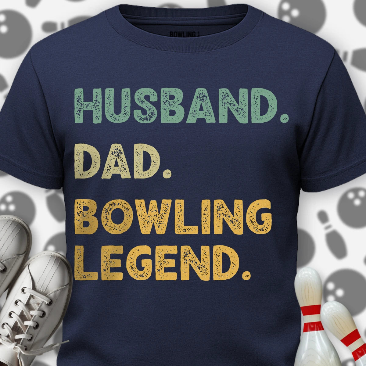 Husband Dad Bowling Legend T-Shirt