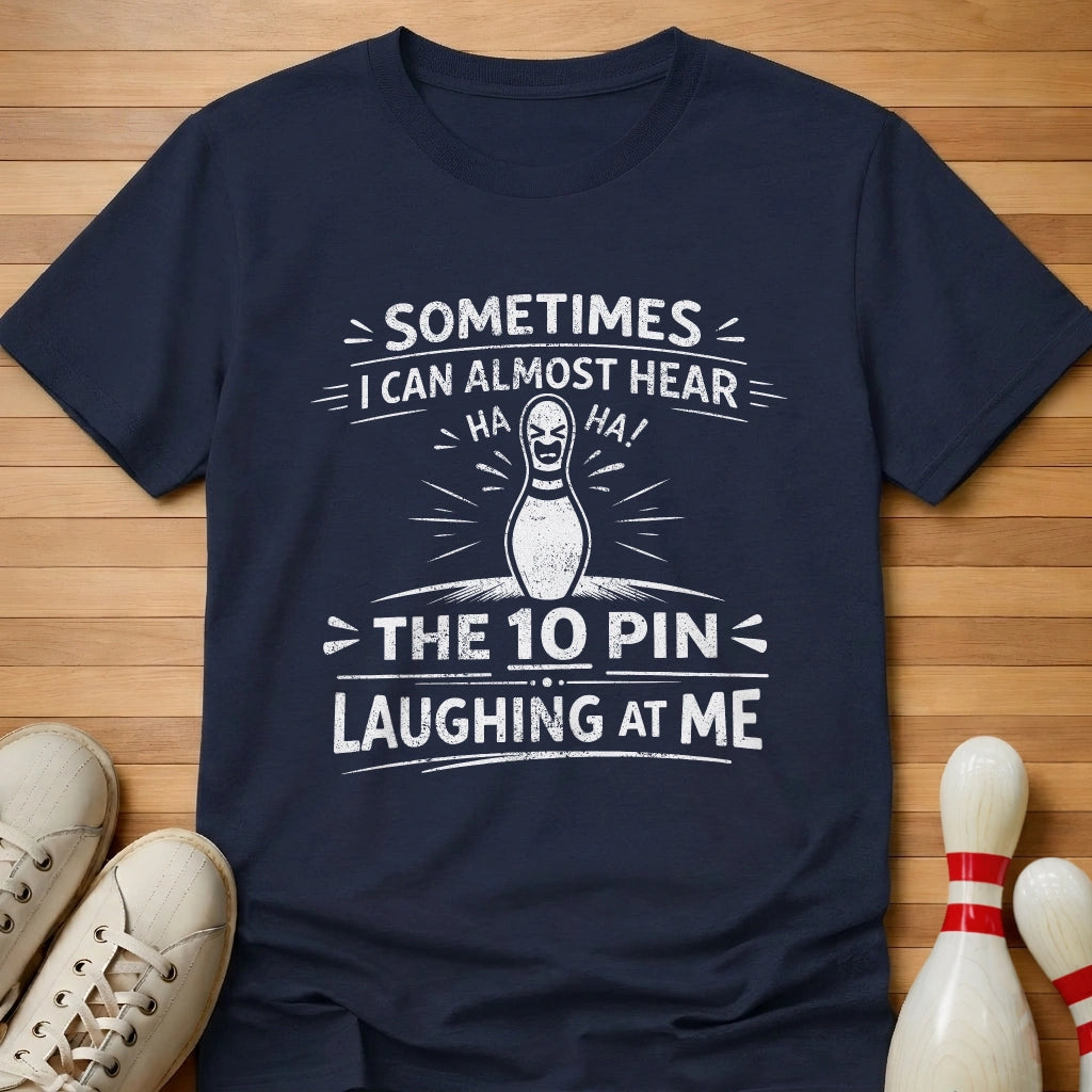 10 Pin Delusions T-Shirt