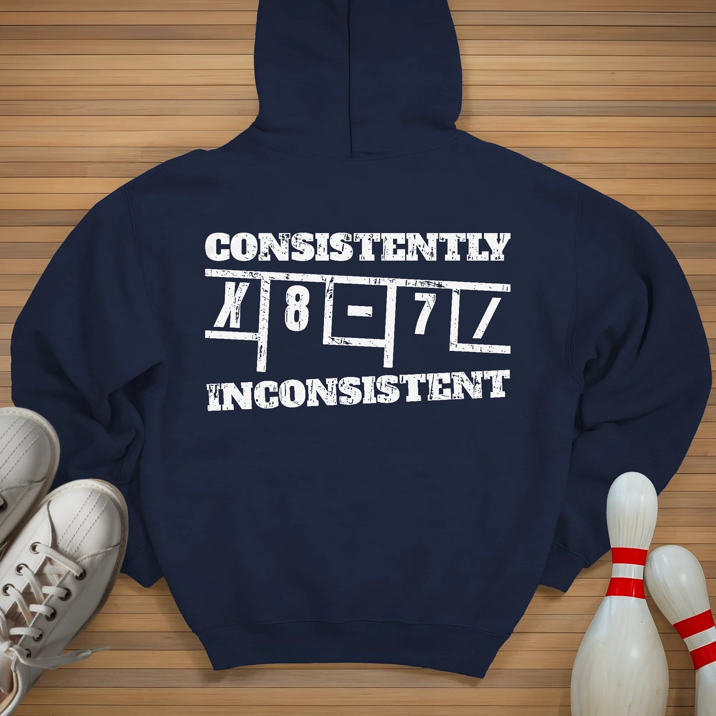 Consistently Inconsistent Hoodie