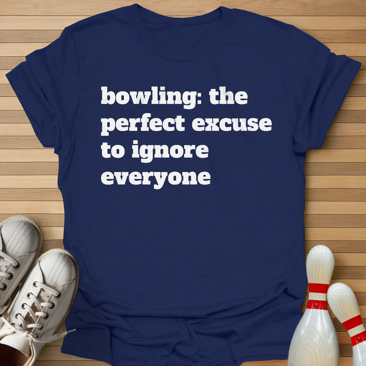 Perfect Excuse T-Shirt