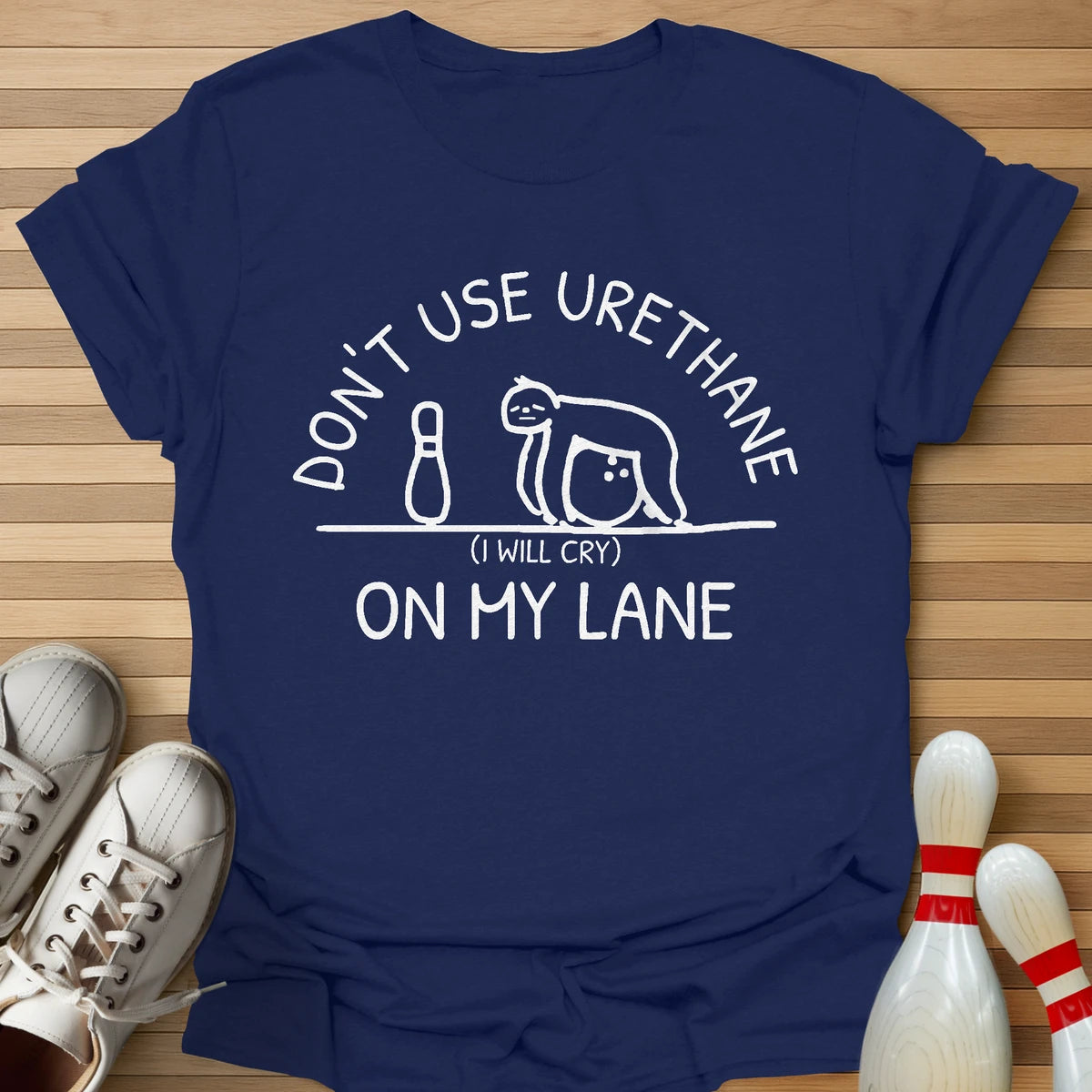 Don't Use Urethane T-Shirt