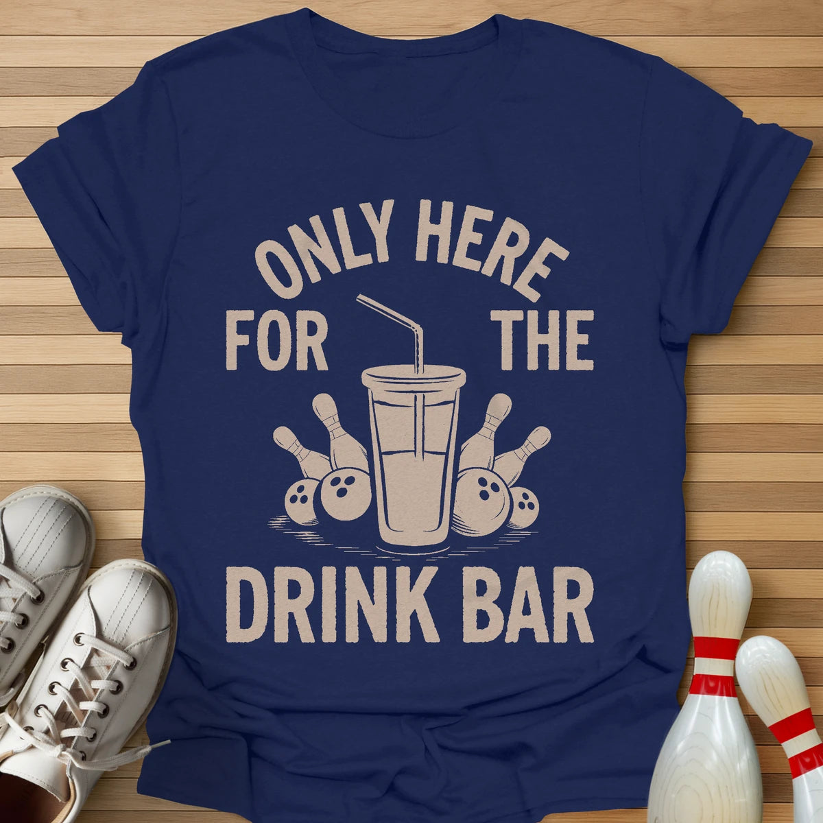 Only Here For T-Shirt