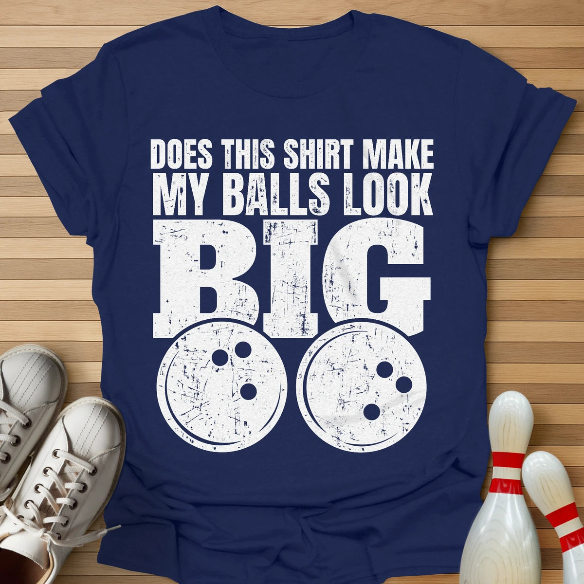 Ball Size Opinion Needed T-Shirt