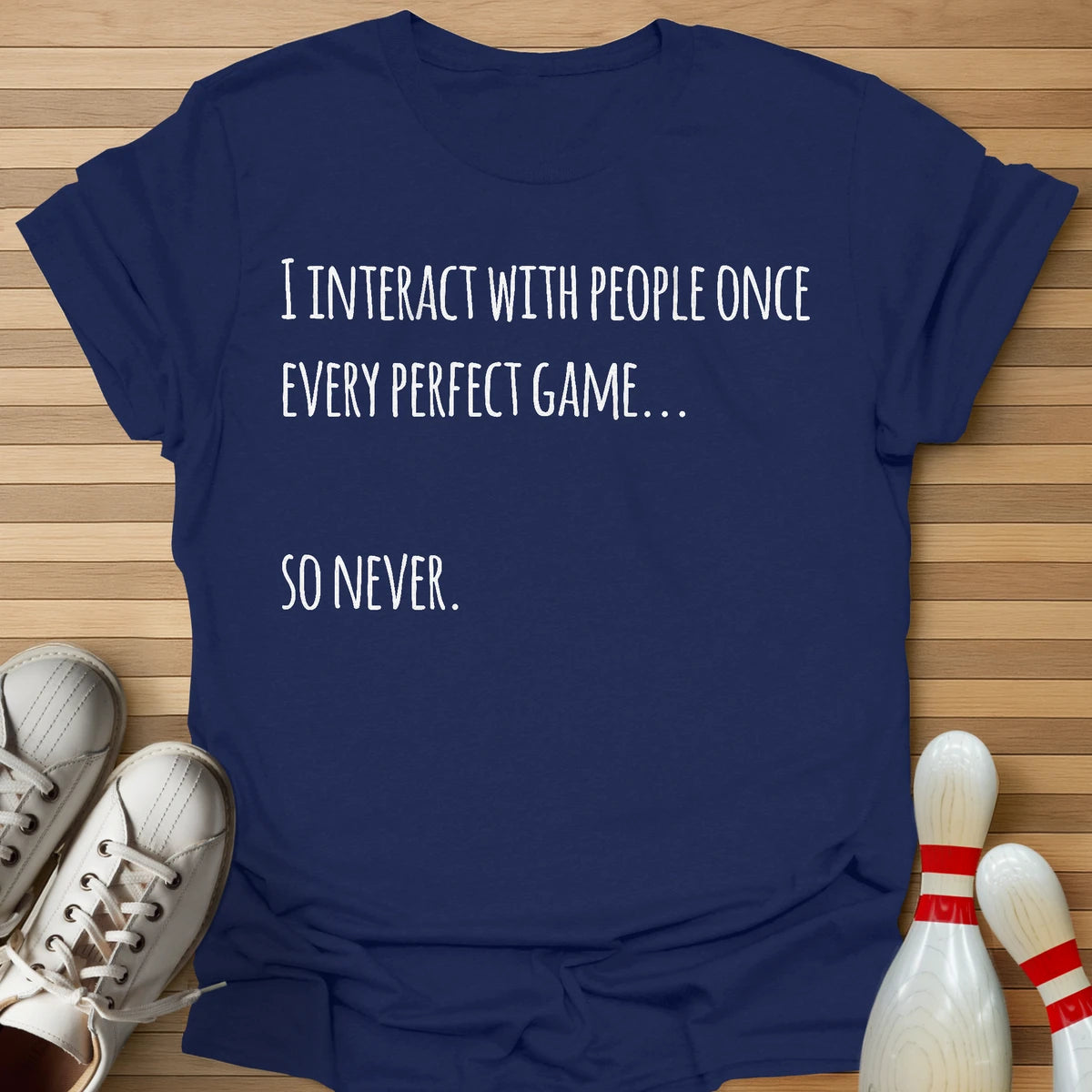 Never Interact T-Shirt
