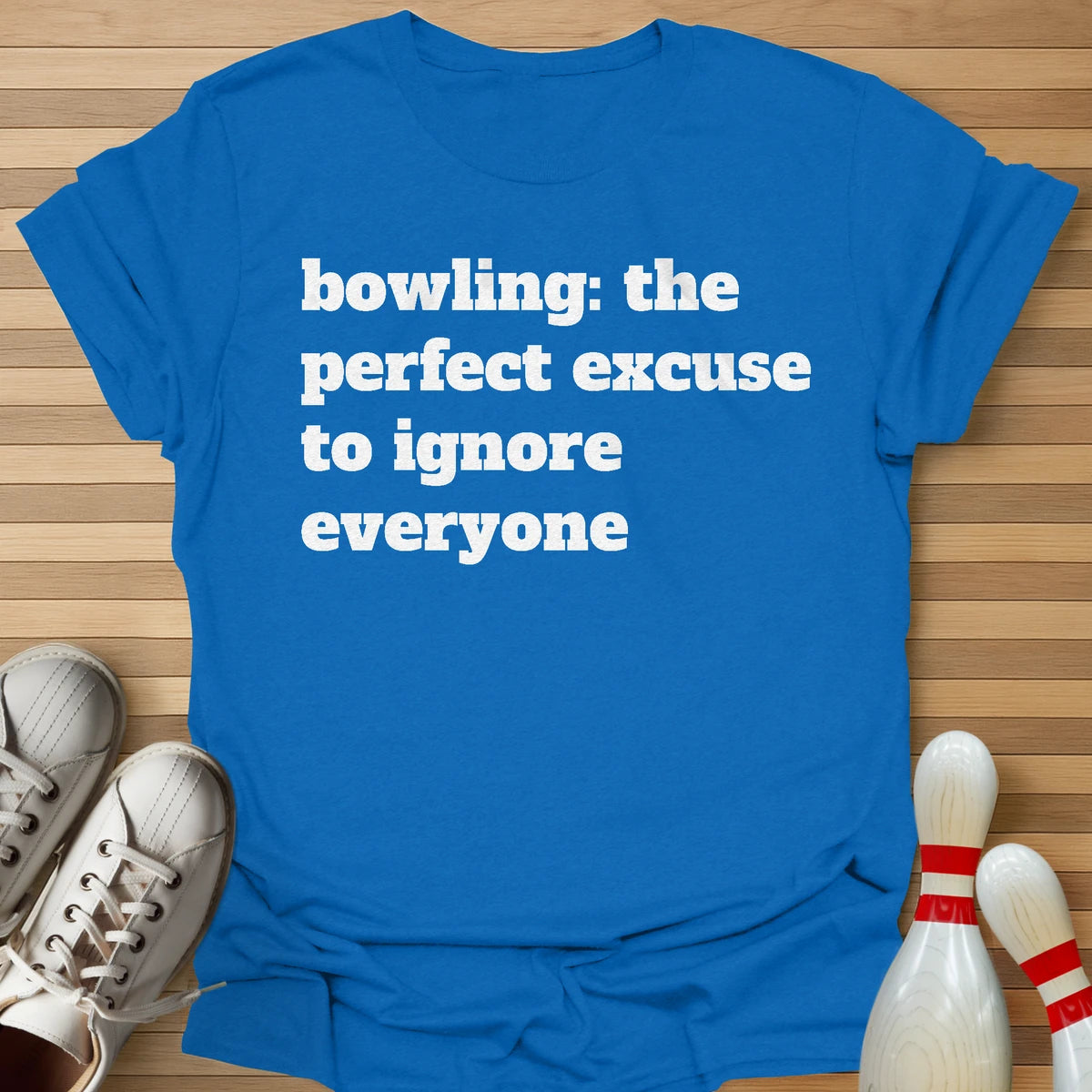 Perfect Excuse T-Shirt