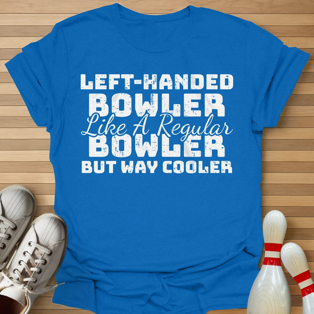 But Way Cooler T-Shirt